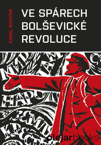 Ve spárech bolševické revoluce