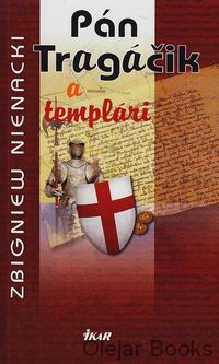 Pán Tragáčik a templári