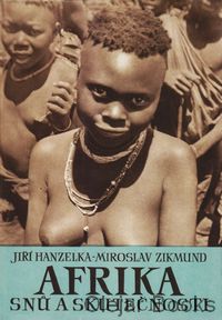 Afrika snů a skutečnosti 2.
