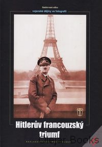 Hitlerův francouzský triumf