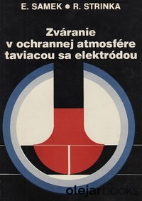 Zváranie v ochrannej atmosfére taviacou sa elektródou