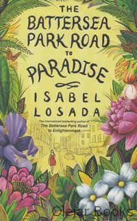 The Battersea Park Road to Paradise 