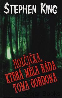 Holčička, která měla ráda Toma Gordona