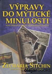 Výpravy do mýtické minulosti