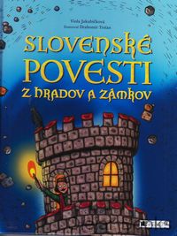 Slovenské povesti z hradov a zámkov