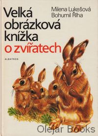 Velká obrázková knížka o zvířatech