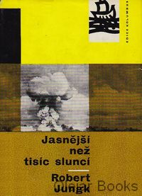 Jasnější než tisíc sluncí