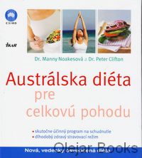 Austrálska diéta pre celkovú pohodu