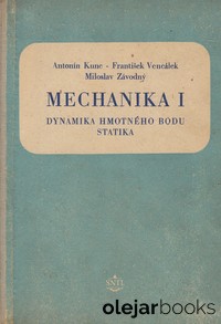 Mechanika I.