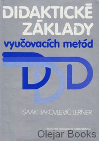 Didaktické základy vyučovacích metód