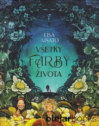 Všetky farby života