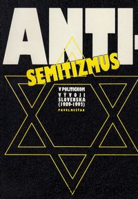 Antisemitizmus v politickom vývoji Slovenska