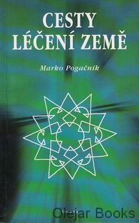 Cesty léčení Země