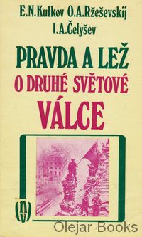 Pravda a lež o druhé světové válce