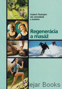 Regenerácia a masáž