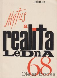 Mýtus a realita ledna ´68