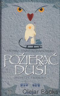 Kronika temného dávnoveku 3: Požierač duší