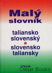 Malý slovník taliansko-slovenský a slovensko-taliansky