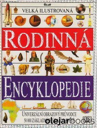 Velká ilustrovaná rodinná encyklopedie