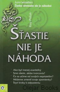 Šťastie nie je náhoda