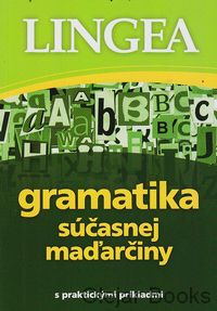 Lingea - gramatika súčasnej maďarčiny