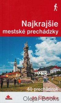 Najkrajšie mestské prechádzky