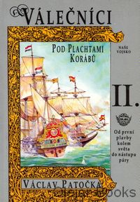 Válečníci pod plachtami korábů II.