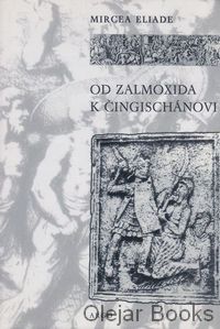 Od Zalmoxida k Čingischánovi