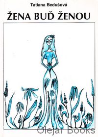 Žena buď ženou