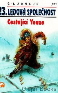 Ledová společnost 23.: Cestující Yeuze