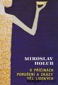 O příčinách porušení a zkázy těl lidských