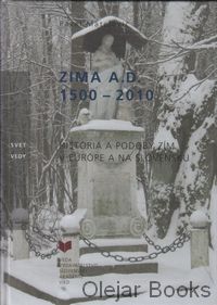 Zima A. D. 1500-2010