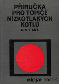 Příručka pro topiče nízkotlakých kotlů