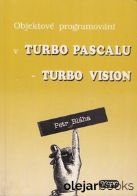 Objektové programování v Turbo Pascalu - Turbo Vision