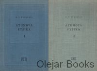 Atomová fysika I, II