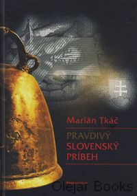 Pravdivý slovenský príbeh