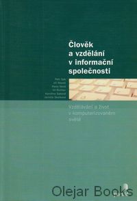 Člověk a vzdělání v informační společnosti