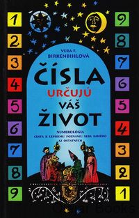 Čísla určujú váš život