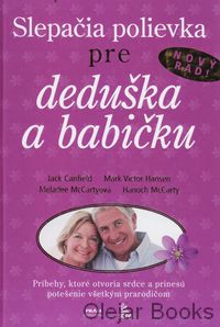 Slepačia polievka pre deduška a babičku