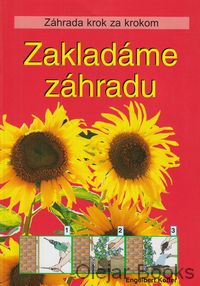 Zakladáme záhradu