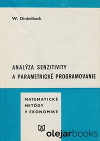 Analýza senzitivity a parametrické programovanie