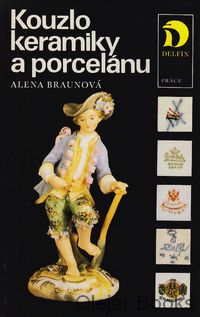 Kouzlo keramiky a porcelánu