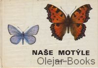 Naše motýle
