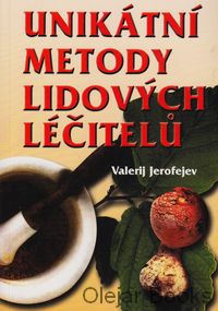 Unikátní metody lidových léčitelů