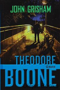 Theodeore Boone - Únos