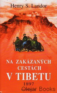 Na zakázaných cestách Tibetu 1897