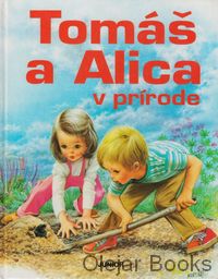 Tomáš a Alica v prírode