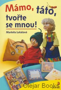 Mámo, táto, tvořte se mnou!