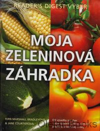 Moja zeleninová záhradka