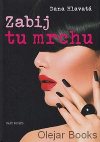 Zabij tu mrchu